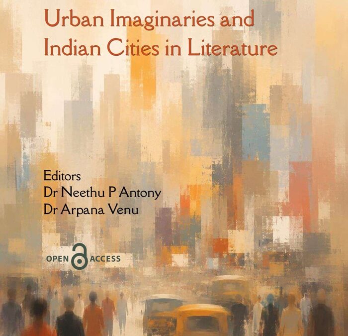 Urban Imaginaries and Indian Cities in Literature